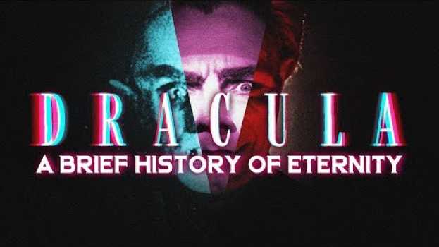 Video Dracula: A Brief History of Eternity | Pop Culture Essays em Portuguese