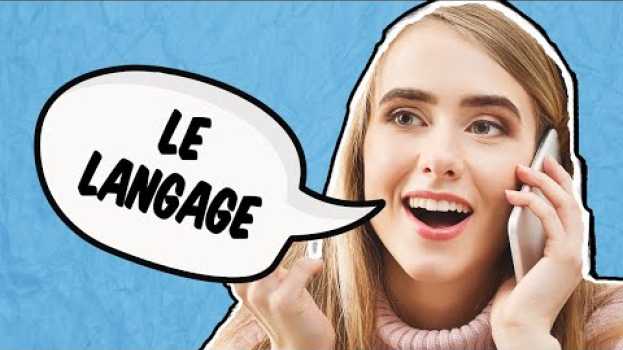 Video Sociologie - Le langage et les signes en français