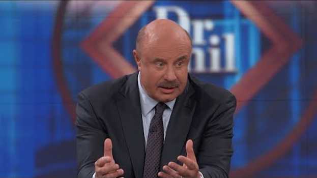 Video Dr. Phil To Guest Who Argues With Ex In Front Of Their Child: ‘You’re Going To Defend That?’ su italiano