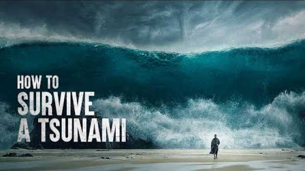 Video How to Survive a Tsunami, According to Science em Portuguese