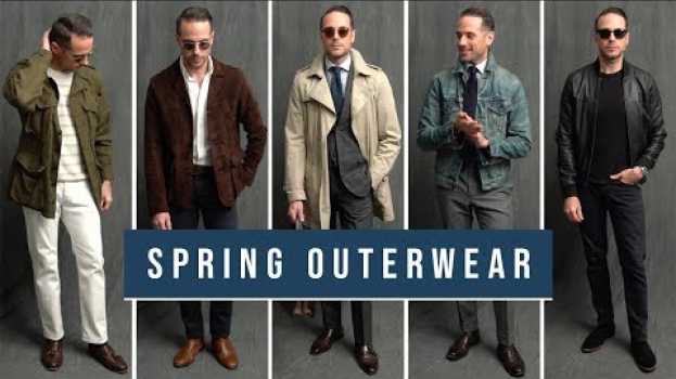 Video 5 Jackets You Must Have For Spring | Essential Spring Outerwear | Men's Fashion Lookbook 2019 en français