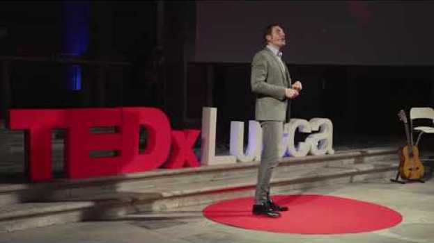 Video Il tempo delle scuse è scaduto | Luca Di Guglielmo | TEDxLUCCA in Deutsch