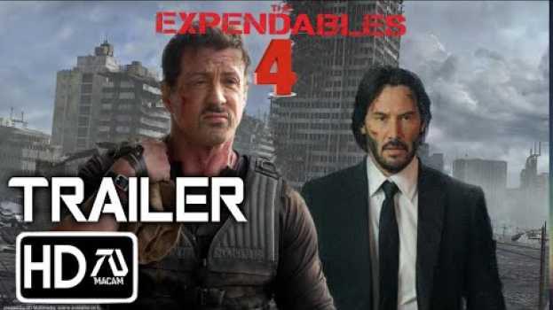 Video The Expendables 4 Trailer #2 [HD] Sylvester Stallone, Keanu Reeves  (Fan Made) su italiano