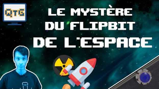 Видео Le mystère du Flip Bit de l'espace ! – #ES1 на русском