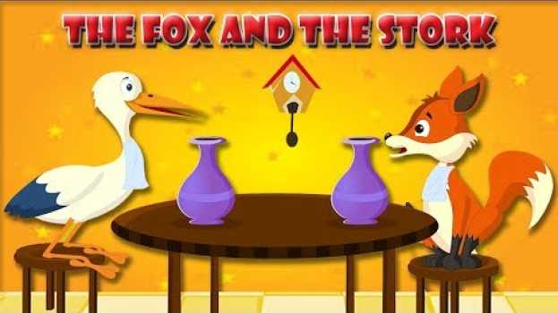 Video The Fox And The Stork Story | Bedtime Story For Kids in English | Kids Stories For Kindergarten en français