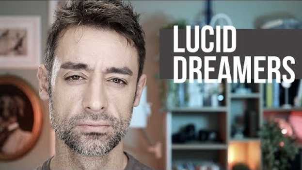 Video Lucid Dreamers (cosa sono i sogni lucidi?) em Portuguese