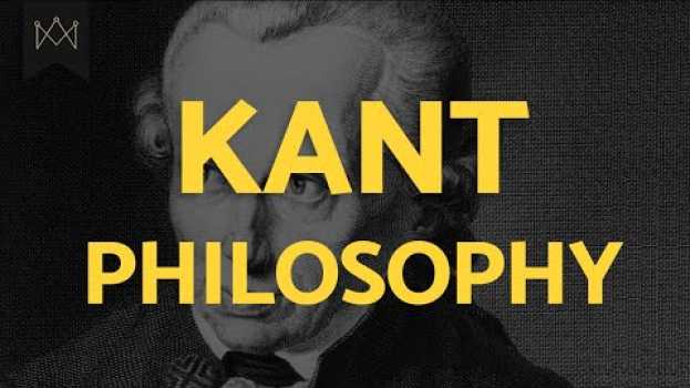 Video Kant Philosophy: The Anatomy of Pure Reason in English