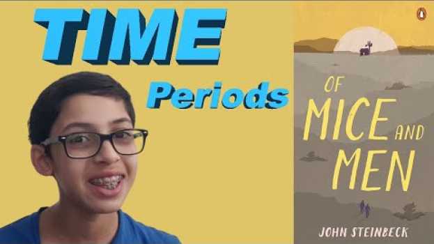 Видео Of Mice and Men Time Periods на русском