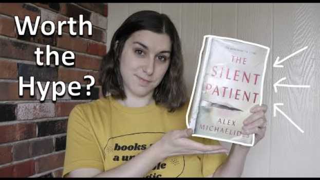 Видео The Silent Patient: Worth The Hype? на русском