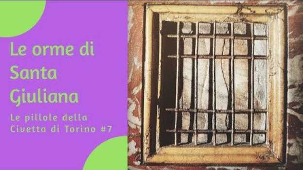 Video CURIOSITÀ DI TORINO. CHIESE👉Le orme di Santa Giuliana nella Chiesa dei Santi Martiri a Torino en Español