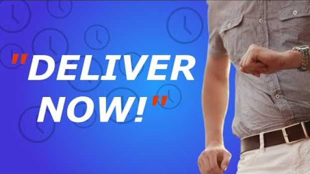 Video When Client Says, "Deliver NOW!" You Do This... (Expectation Management) em Portuguese