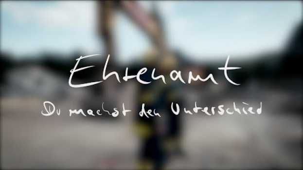 Video Titelfilm zur Serie: „Ehrenamt – Du machst den Unterschied“ in English
