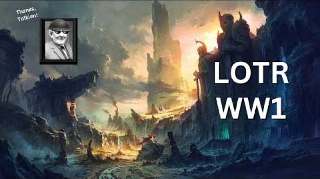 Video Did WW1 Give Us The LORD OF THE RINGS? na Polish