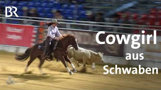Video Westernreiterin aus Memmingen tritt beim Turnier in Augsburg an | Reiten | Schwaben & Altbayern | BR em Portuguese