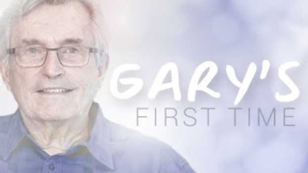 Video Gary's first time en français