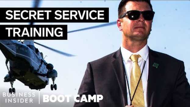 Видео What New Secret Service Recruits Go Through At Boot Camp на русском
