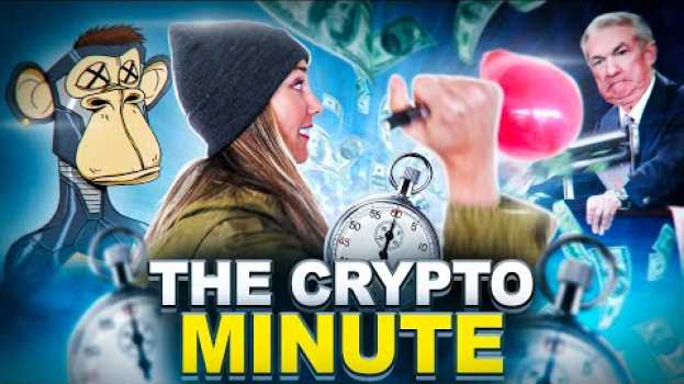 Video Inflation at 40-year high, Bored Ape NFT sold for $3K, gift BTC on Cash App | The Crypto Minute en français