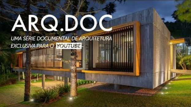Video ARQ.DOC Brasil | Lineastudio: Arquitetura, gestão e pessoas en français