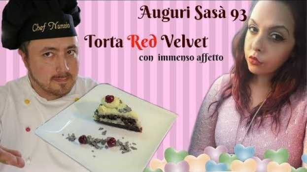 Video 🍰🎂 Ricetta Red Velvet Cake - Speciale 25 anni di Sasà 93  #chefnunzio🍰🎂 in English