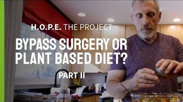 Video Former Meat Lover Heals Heart With Plant-Based Diet | Paul Chatlin Part 2 | Plant Power Stories em Portuguese