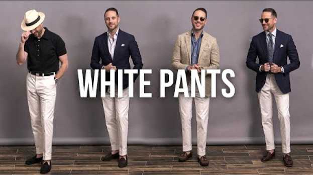Video How To Style White Pants | Men's Summer Outfit Ideas in Deutsch