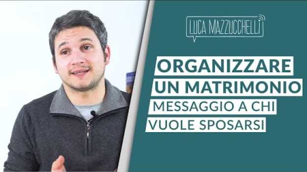Video Organizzare un matrimonio: messaggio a chi vuole sposarsi em Portuguese