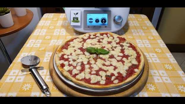 Video Pizza veloce per bimby TM6 TM5 TM31 em Portuguese
