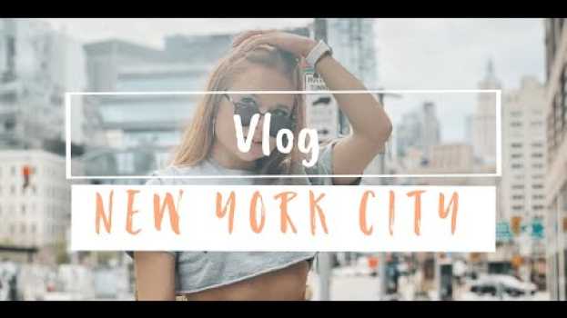 Video Zabieram was na spacer po Manhattanie! | NYC VLOG en français