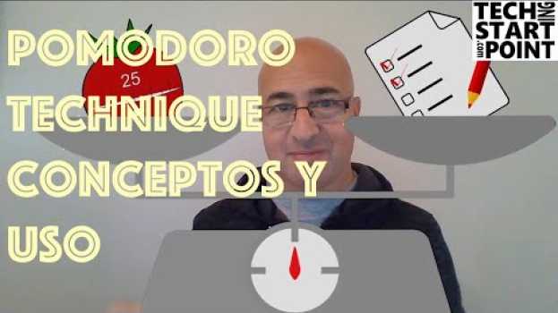 Video Uso efectivo del tiempo: Tecnica pomodoro em Portuguese