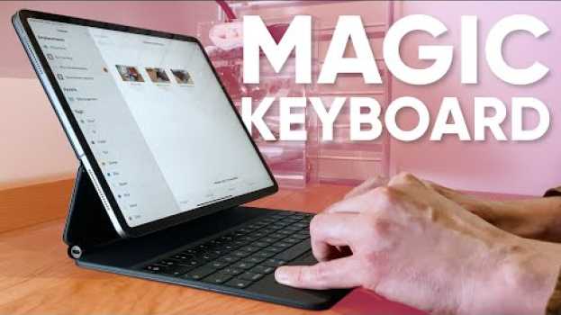 Video Magic Keyboard : ce qu'il lui manque pour révolutionner l'iPad Pro en Español