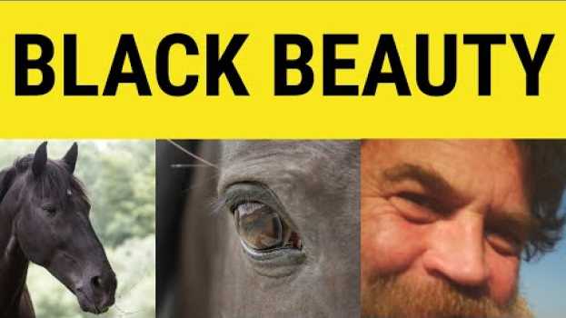 Video 🔵 Black Beauty by Anna Sewell English Reading Chapter 1 - ESL British English Pronunciation in Deutsch
