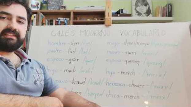 Video Aprender IDIOMA GALES MODERNO Vocabulario básico de personas con pronunciación in Deutsch