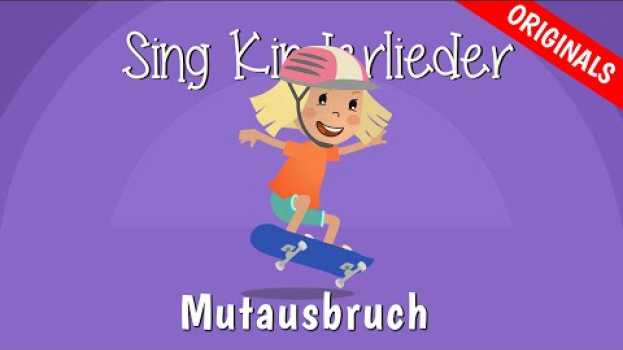 Video Mutausbruch - Kinderlieder zum Mitsingen | Mutmachlied | Lila Luftikus | Sing Kinderlieder in Deutsch