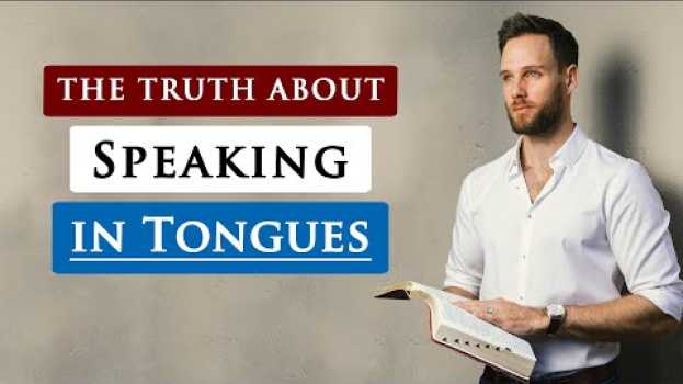 Video What does the BIBLE REALLY say about SPEAKING IN TONGUES? em Portuguese