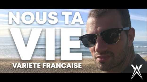 Video NOUS TA VIE ON L'ACHÈTE - AX (CLIP OFFICIEL) em Portuguese