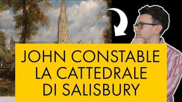 Video John Constable - la cattedrale di Salisbury em Portuguese