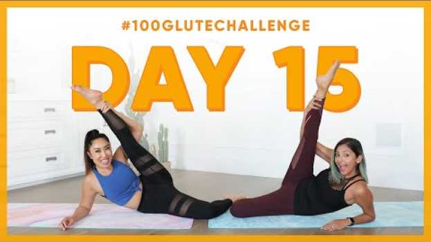 Video Day 15: Bridge Tweezers Out! | 100 Glute Challenge w/ Tiffany Del Real em Portuguese
