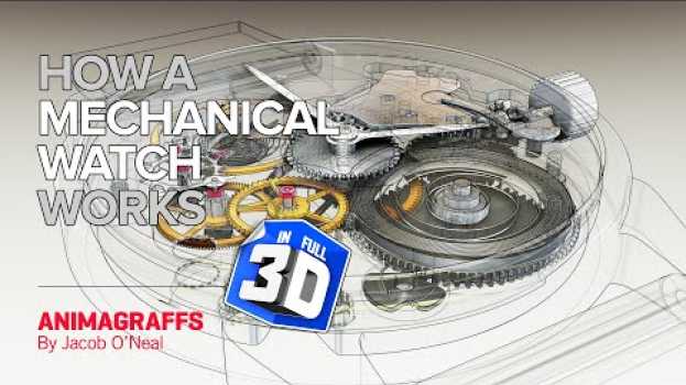 Video How a Mechanical Watch Works in English
