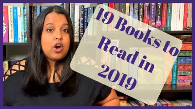 Video 19 Books to Read in 2019 su italiano