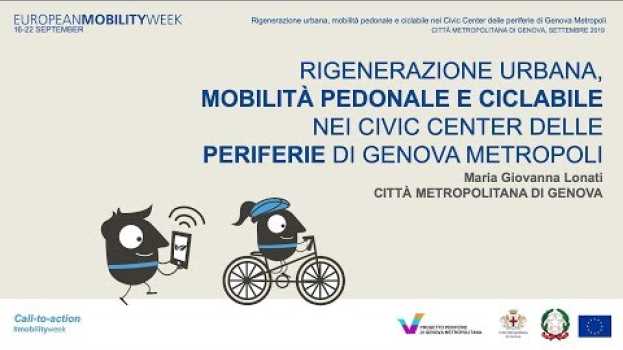 Video Mobilità pedonale ciclabile nelle periferie Civic Center su italiano