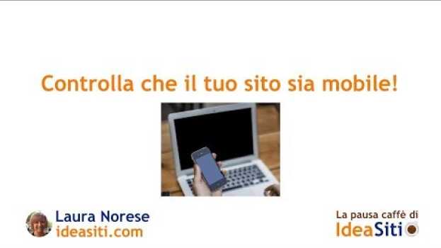 Video SEO: controlla che il tuo sito sia mobile su italiano
