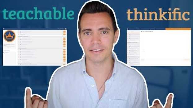 Video Thinkific vs Teachable: Which Course Builder is Better? en français