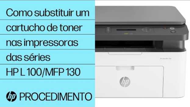 Video Como substituir um cartucho de toner nas impressoras das séries HP Laser 100/MFP 130 | HP Laser | HP in Deutsch