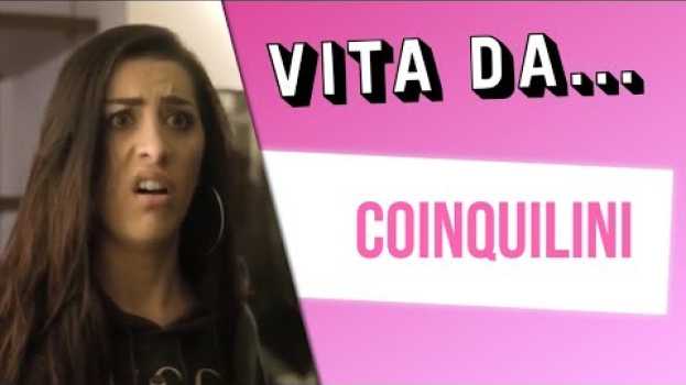 Video VITA DA COINQUILINI 😰 em Portuguese