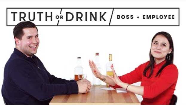Видео My Boss & I Play Truth or Drink | Truth or Drink | Cut на русском