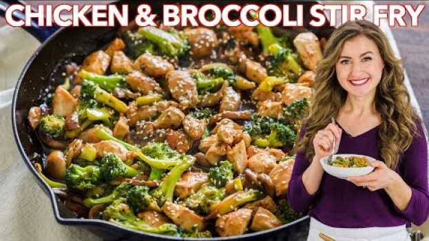 Video One Pan Chicken and Broccoli Stir Fry | Dinner in 30 Minutes en français