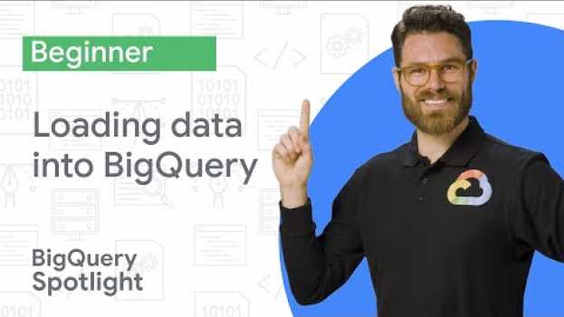 Video Loading data into BigQuery su italiano