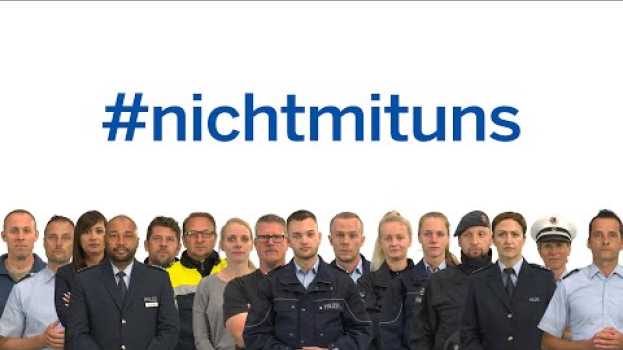 Video Statement-Video #nichtmituns, Polizei NRW en français