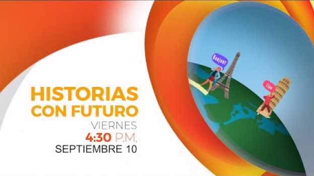 Video Historias con Futuro - ¿Por qué los profesores aprenden una lengua extranjera? - Promo em Portuguese
