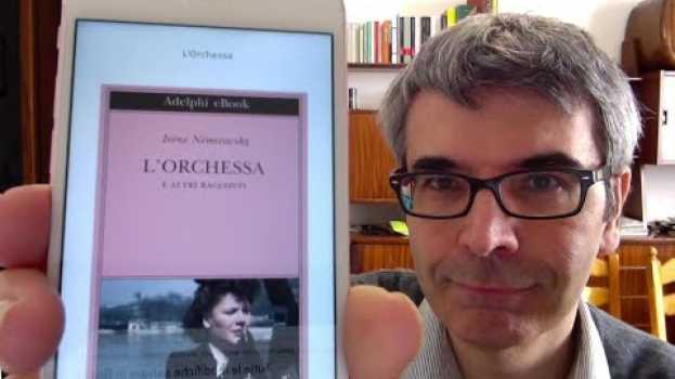 Video La sublime Irène Némirovsky: L'orchessa e altri racconti en français
